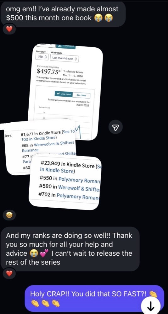 Erin's message: almost $500 this month on one book, with her KDP dashboard showing $497.75 for March 1–16, 2026 and her Kindle Store ranks
